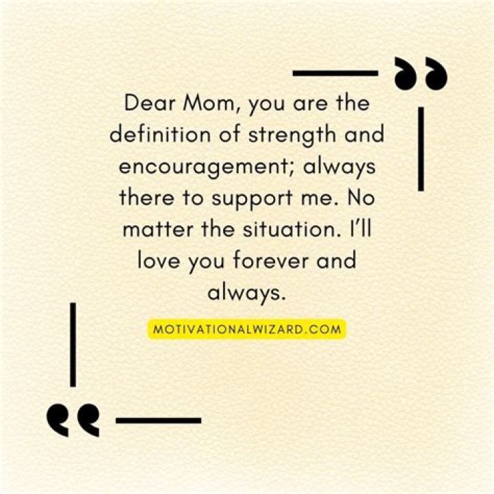 Heartfelt Mom Quotes: A Thank You For Love And Support