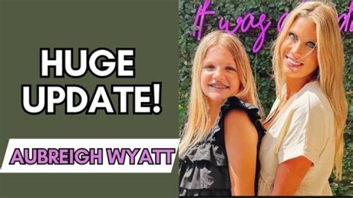 Latest Developments In The Aubreigh Wyatt Case