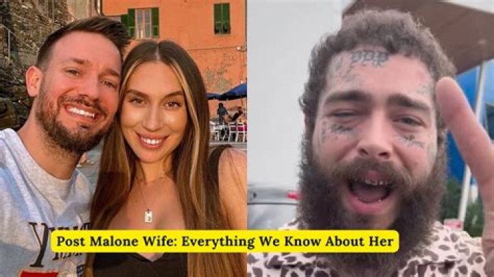 Meet Post Malone's Wife: Everything You Need To Know