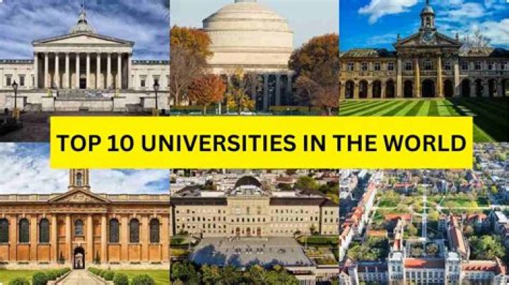 The Ultimate Guide To The Top 10 Universities In The World