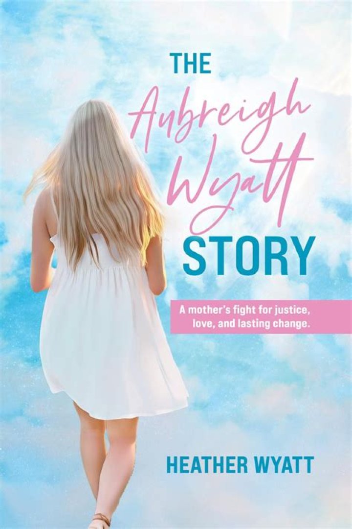 Uncovering The Truth: Is The Aubreigh Wyatt Story Fact Or Fiction?