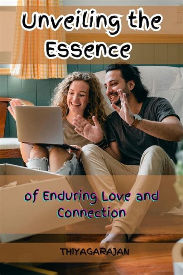 Unlocking Secrets Of Enduring Love And Connection